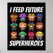 Ich Fütterte Future Superheroes School Lunch Lady  Poster (Vorne)
