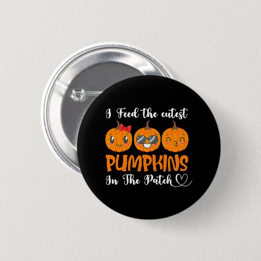 Ich Fütterte Niedliche Pumpkins in der Patch-Lunch Button (Vorne & Hinten)