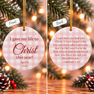 Ich gab mein Leben an Christus Weihnachten Keramik Ornament