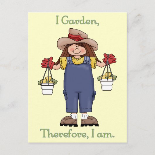 Ich Garten, darum bin ich - Gartenarbeit T-Shirts Postkarte (Vorderseite)
