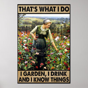 Ich gärtner, ich trinke und ich kenne Dinge vintag Poster