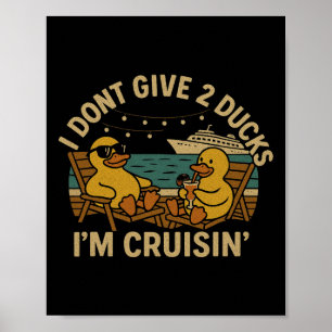 Ich Gebe 2 Enten Nicht, Ich Fahre T-Shirt – Lustig Poster
