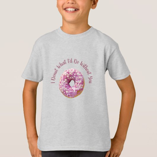 Ich gebe ab, was ich ohne Doughnut täte T-Shirt (Vorderseite)