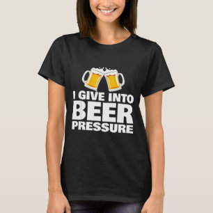 Ich gebe dem Bierdruck lustiges Biertrinken T-Shirt