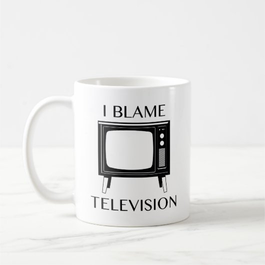 Ich gebe dem Fernsehen die Schuld Kaffeetasse (Links)