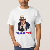 Ich gebe dir die Schuld - Retro Uncle Sam T-Shirt (Vorderseite)
