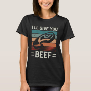 Ich gebe dir Fleisch für die Metzgereien für das R T-Shirt
