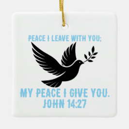 Ich gebe dir meinen Frieden Keramikornament