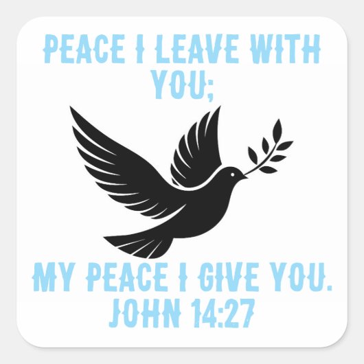 Ich gebe dir meinen Frieden Quadratischer Aufkleber (Vorderseite)