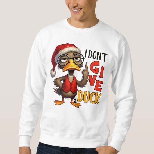 Ich gebe Duck Sarcastic Grumpy Duck Weihnachten ni Sweatshirt (Vorderseite)