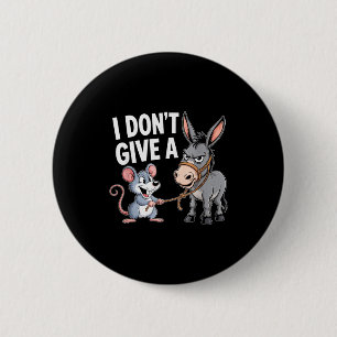 Ich Gebe Einer Ratte Eine Maus Lustig Sarkastisch  Button