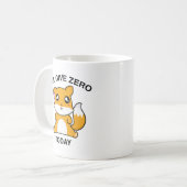 Ich gebe heute Null Fuchs Kaffeetasse (Vorderseite Links)