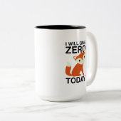 Ich gebe heute Null Fuchs Zweifarbige Tasse (VorderseiteRechts)