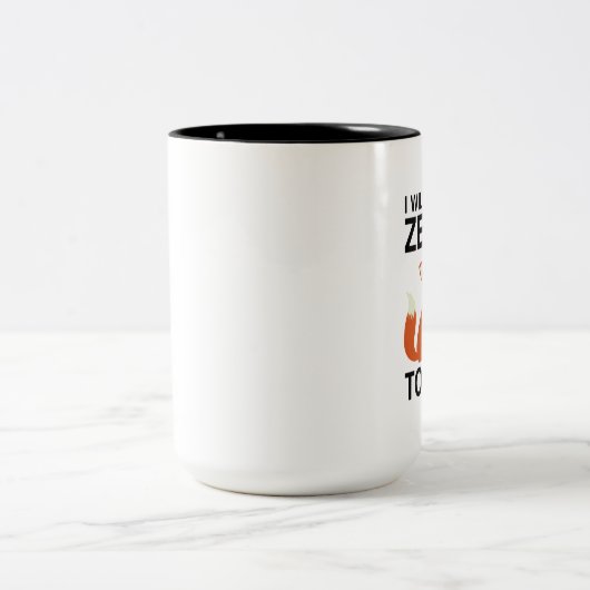 Ich gebe heute Null Fuchs Zweifarbige Tasse (Mittel)