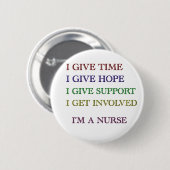 ICH GEBE, ich bin EINE KRANKENSCHWESTER Button (Vorne & Hinten)