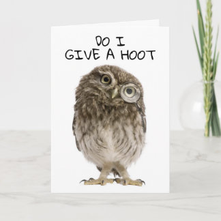 ICH "GEBE IHNEN EIN HOOT", DASS SIE EINEN GLÜCKLIC KARTE