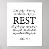 Ich gebe Ihnen Erholung Bibel Verse Christlich dru Poster (Vorne)