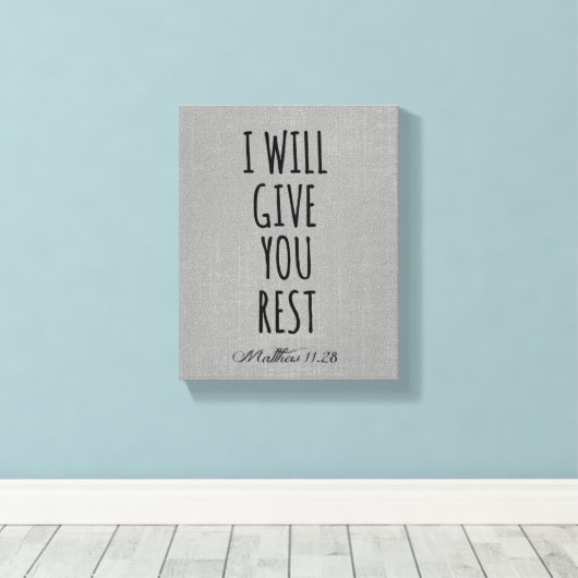 Ich gebe Ihnen Erholung Bible Verse Scripting Leinwanddruck (Insitu (Holzboden))
