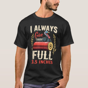 Ich gebe ihnen immer den vollen 3,5 cm langen Sonn T-Shirt