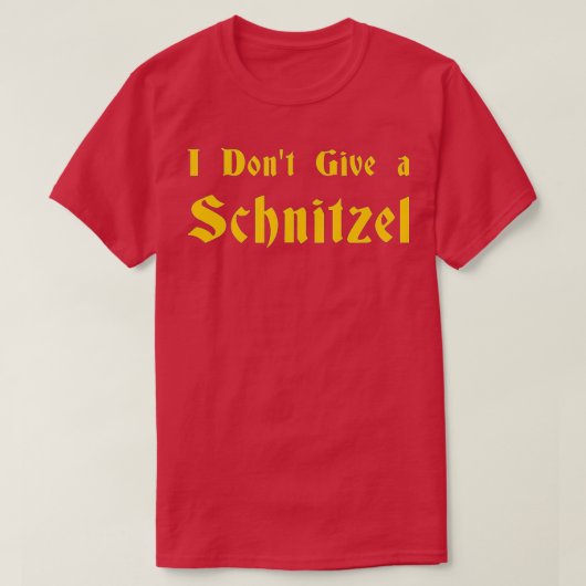 Ich gebe kein Schnitzel - 1 T-Shirt (Design vorne)