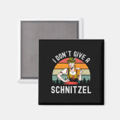 Ich gebe kein Schnitzel Beer Wurst Funny German Pr Magnet (Vorderseite/Rückseite)