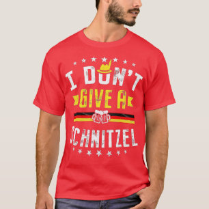 Ich gebe kein Schnitzel Deutscher Bierwurst Funny  T-Shirt