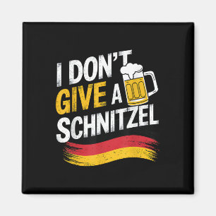 Ich gebe kein Schnitzel Deutscher Bierwürz Funny Magnet