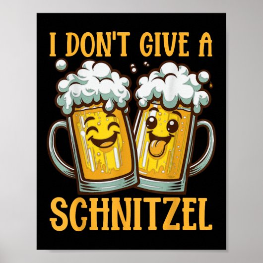 Ich gebe kein Schnitzel Deutscher Bierwürz Funny Poster (Vorne)