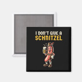 Ich gebe kein Schnitzel-Funny-Bratwurst-Bier Magnet (Vorderseite/Rückseite)