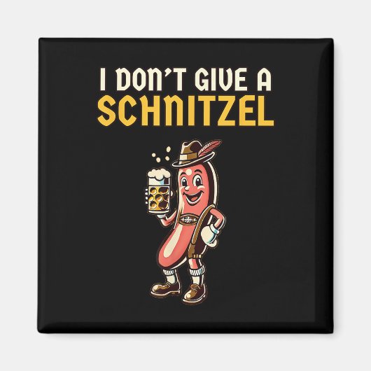 Ich gebe kein Schnitzel-Funny-Bratwurst-Bier Magnet (Vorne)
