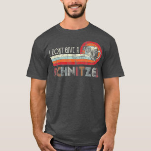 Ich gebe kein Schnitzel für das Oktoberfest in Deu T-Shirt