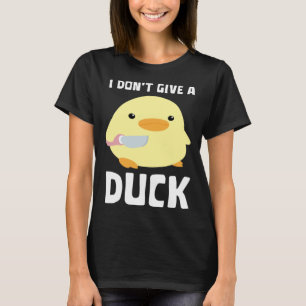Ich gebe keine Entenente mit Kniffemme T-Shirt