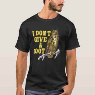 Ich gebe keine Hoot, die eine Hoowl-Schüssel gibt T-Shirt