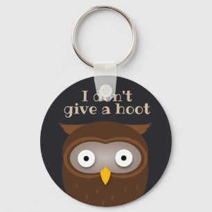 Ich gebe keine Hoot Schlüsselanhänger