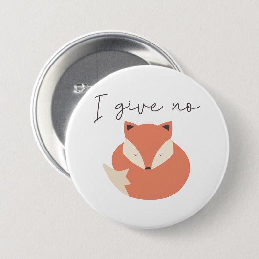 Ich gebe keinen Fox Button (Vorne & Hinten)