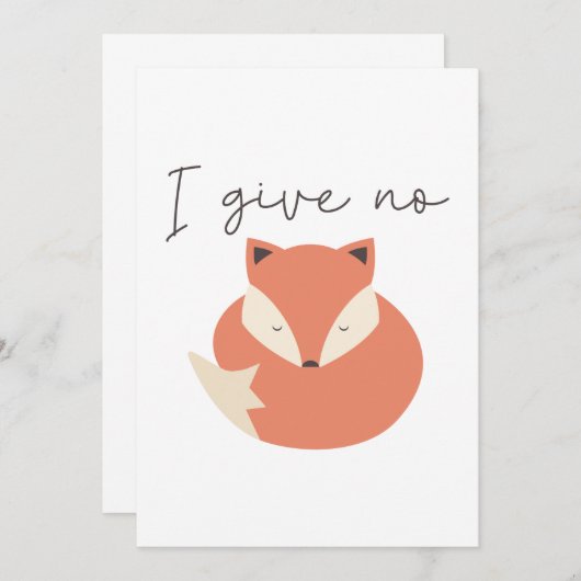 Ich gebe keinen Fox Dankeskarte (Vorne/Hinten)