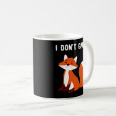 Ich gebe keinen Fuchs Kaffeetasse (VorderseiteRechts)