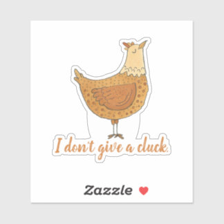 Ich gebe keinen lustigen Funny Chicken Pun Aufkleber