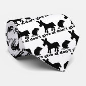 Ich gebe nicht A Krawatte (Gerollt)