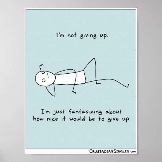 "Ich gebe nicht auf" Poster (Portrait) (Vorne)