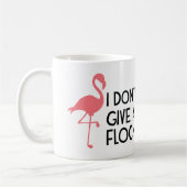 ICH GEBE NICHT EINE MENGEN-KAFFEE-TASSE KAFFEETASSE (Links)