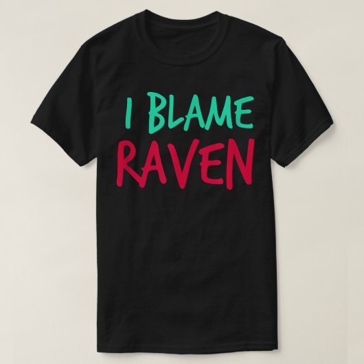 Ich gebe Raven Friends Vorname Buddy Nickname Pe T-Shirt (Design vorne)