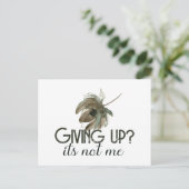 Ich gebe sein nicht auf postkarte (Stehend Vorderseite)