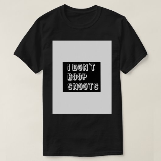 ICH GEBE SNOOTS Graphic T-Shirt (Design vorne)