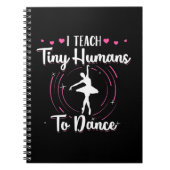 Ich gebe winzigen Menschen Tanzunterricht Notizblock (Vorderseite)