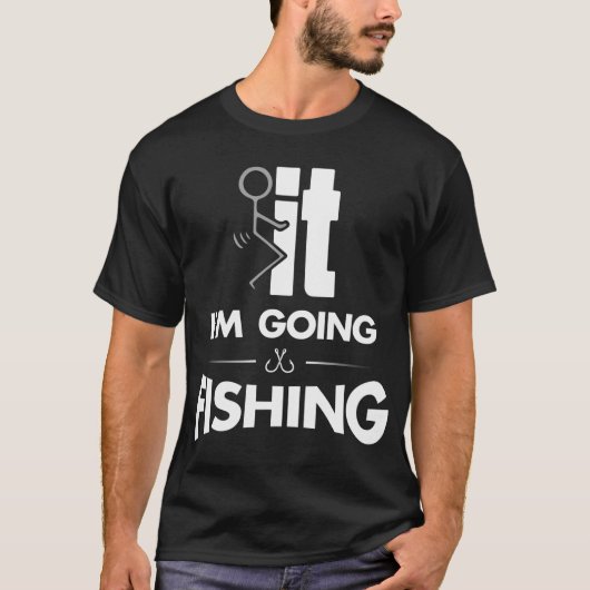 Ich gehe angeln T-Shirt (Vorderseite)