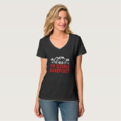 Ich gehe Barefoot Nature Earthing Funny Barefoot T-Shirt (Vorderseite Vollansicht)