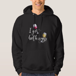 Ich gehe beides Wege Sprichwort Hoodie