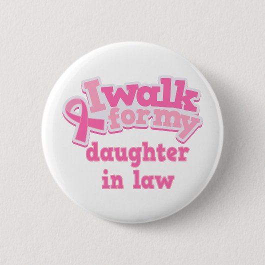 Ich gehe für meine Schwiegertochter Button (Vorderseite)