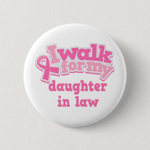 Ich gehe für meine Schwiegertochter Button